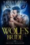 [Shifters Unleashed 01] • The Wolf's Bride